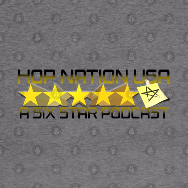 A Six Star Podcast by HopNationUSA